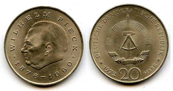 Wilhelm Pieck, 1st President of the (DDR) - 20 marks, 1972-A (Berlin mint)