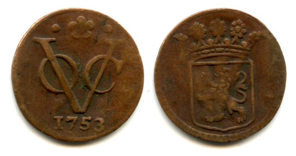 Scarce denomination! Copper 1/2 duit issued by VOC (the Dutch East India Company), 1753, Dodrecht mint, Holland coinage, Dutch East Indies (KM #72)