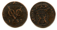 Rare and unlisted in Krause! Gelderland issue copper duit issued by VOC (the Dutch East India Company), "hill" privy mark, 1732, Dutch East India